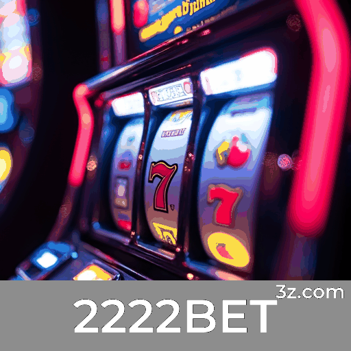2222BET: Desbloqueie Super Bônus